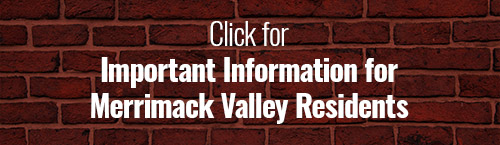 Click for important information for merrimack valley residents